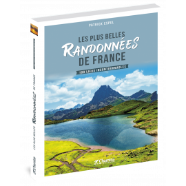 LES PLUS BELLES RANDONNÉES DE FRANCE