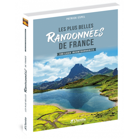 LES PLUS BELLES RANDONNÉES DE FRANCE