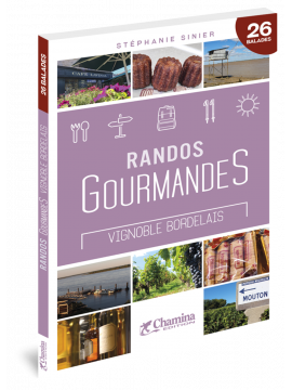 RANDOS GOURMANDES VIGNOBLE BORDELAIS