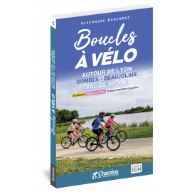BOUCLES À VÉLO AUTOUR DE LYON DOMBES - BEAUJOLAIS - VAL DE SAÔNE
