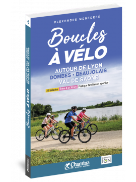 BOUCLES À VÉLO AUTOUR DE LYON DOMBES - BEAUJOLAIS - VAL DE SAÔNE