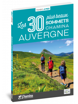 AUVERGNE LES 30 PLUS BEAUX SOMMETS