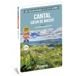 LE CANTAL COEUR DE MASSIF BALADES A PIED