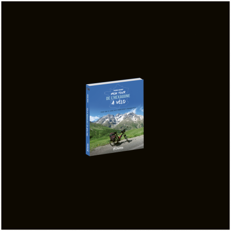 MON TOUR DE L'HEXAGONE A VELO