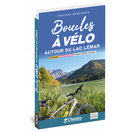 BOUCLES A VELO - AUTOUR DU LAC LEMAN