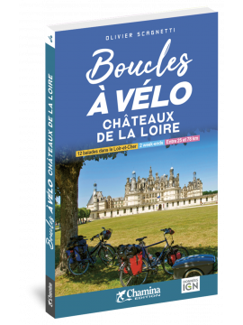 BOUCLES A VELO - CHATEAUX DE LA LOIRE