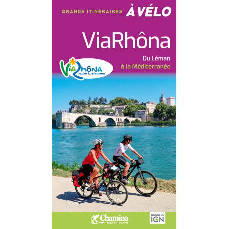 LA VIARHÔNA DU LÉMAN À LA MÉDITERRANÉE