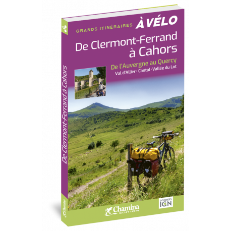 DE CLERMONT-FERRAND A CAHORS A VELO