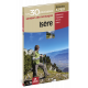 ISERE LES 30 PLUS BEAUX SENTIERS DE MONTAGNE