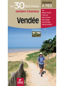 VENDEE LES 30 PLUS BEAUX SENTIERS