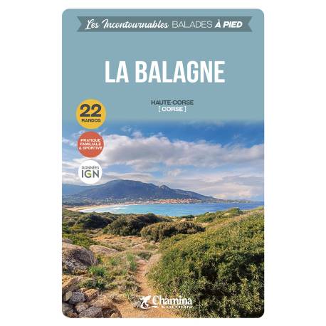 LA BALAGNE - HAUTE-CORSE