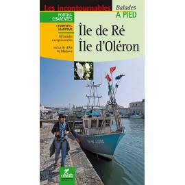 ILE DE RE ILE D'OLERON BALADES A PIED