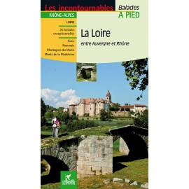 LA LOIRE ENTRE AUVERGNE ET RHONE
