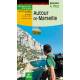 AUTOUR DE MARSEILLE