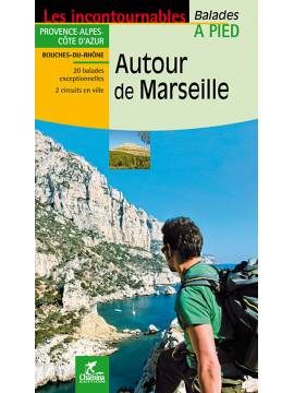 AUTOUR DE MARSEILLE