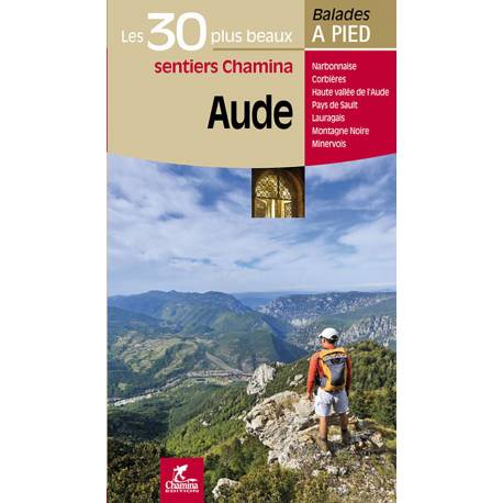 AUDE LES 30 PLUS BEAUX SENTIERS