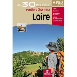 LOIRE LES 30 PLUS BEAUX SENTIERS