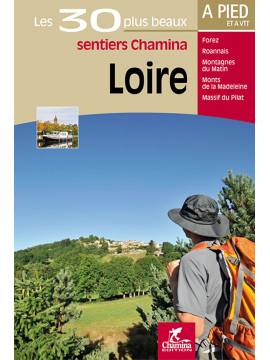 LOIRE LES 30 PLUS BEAUX SENTIERS