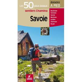 SAVOIE LES 50 PLUS BEAUX SENTIERS