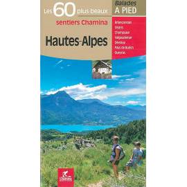 HAUTES ALPES LES 60 PLUS BEAUX SENTIERS
