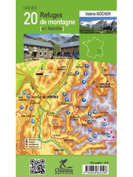 ISERE 20 REFUGES DE MONTAGNE EN FAMILLE