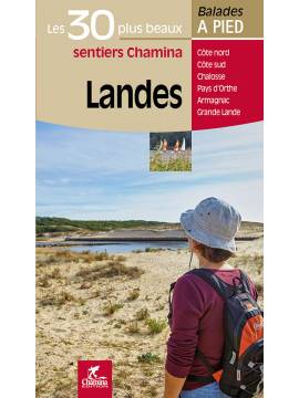 LANDES LES 30 PLUS BEAUX SENTIERS
