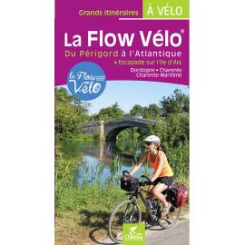 LA FLOW VÉLO DU PÉRIGORD À L'ATLANTIQUE