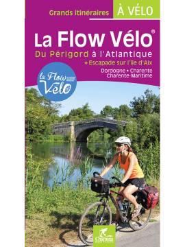 LA FLOW VÉLO DU PÉRIGORD À L'ATLANTIQUE