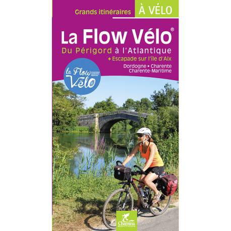 LA FLOW VÉLO DU PÉRIGORD À L'ATLANTIQUE