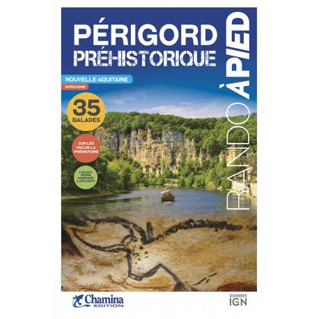 PERIGORD PREHISTORIQUE RANDO A PIED
