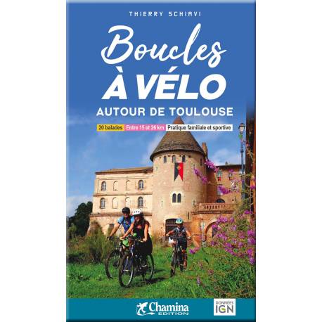 BOUCLES A VELO AUTOUR DE TOULOUSE