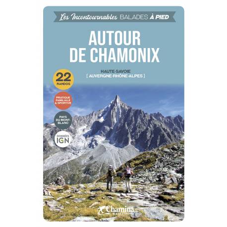 AUTOUR DE CHAMONIX