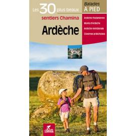 ARDECHE LES 30 PLUS BEAUX SENTIERS