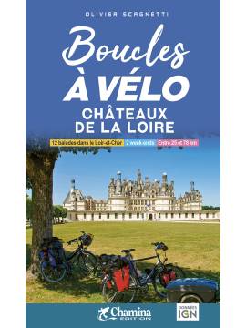 BOUCLES A VELO - CHATEAUX DE LA LOIRE