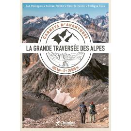 CARNET D'AVENTURE GTA - LA GRANDE TRAVERSEE DES ALPES