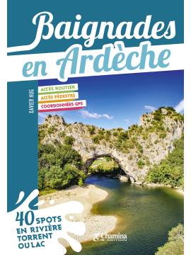 BAIGNADES EN ARDÈCHE