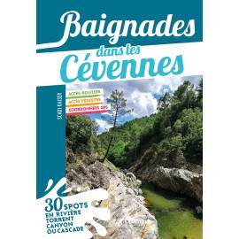 BAIGNADES DANS LES CEVENNES